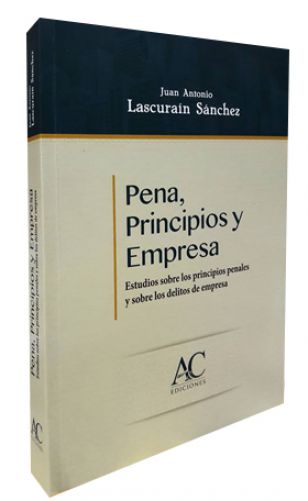 PENA, PRINCIPIOS Y EMPRESA Estudios sobr..